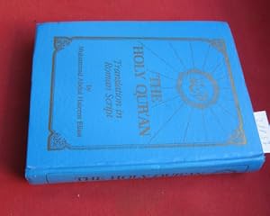 Immagine del venditore per The Holy Qua-`AAN. Transliteration in Roman Scipt. With Original "Arabic Text and English Translation by M. M. Pickthall. venduto da Versandantiquariat buch-im-speicher