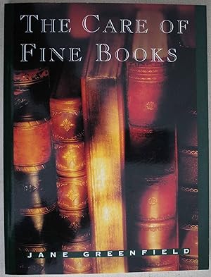 Seller image for The Care of Fine Books for sale by Ariadne Books, PBFA