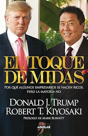 Immagine del venditore per El Toque De Midas: Por Qu Algunos Empresarios Se Hacen Ricos, Pero La Mayoria No (Spanish Edition) venduto da Librairie Cayenne