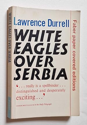 Image du vendeur pour White Eagles Over Serbia (Faber Paper-Covered, 1973) mis en vente par Maynard & Bradley