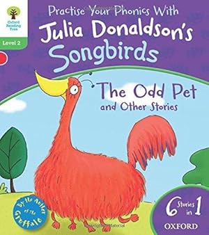 Image du vendeur pour Oxford Reading Tree Songbirds: Level 2. The Odd Pet and Other Stories mis en vente par WeBuyBooks