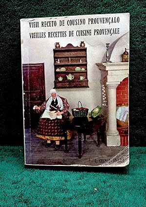 Imagen del vendedor de Veii Receto de Cousino Prouvenalo - Vieilles Recettes de Cuisine Provenale. Texte provenal - franais. a la venta por E. & J.L  GRISON
