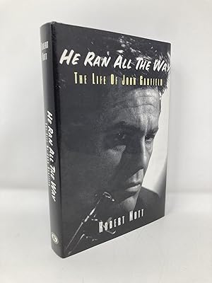 Imagen del vendedor de He Ran All the Way: The Life of John Garfield a la venta por Southampton Books