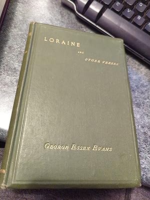 Bild des Verkufers fr Loraine And Other Verses zum Verkauf von SGOIS