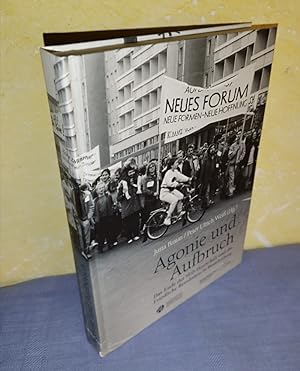 Seller image for Agonie und Aufbruch - Das Ende der SED-Herrschaft und die Friedliche Revolution in Brandenburg for sale by AnimaLeser*Antiquariat