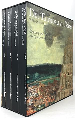 Der Turmbau zu Babel. Ursprung und Vielfalt von Sprache und Schrift. Band I: Der babylonische Tur...