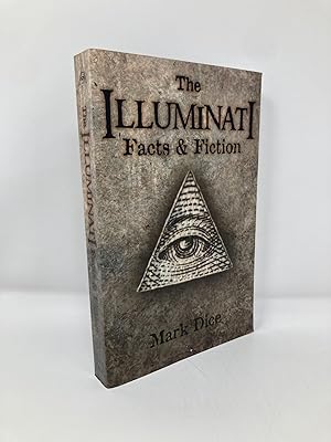 Bild des Verkufers fr The Illuminati: Facts & Fiction zum Verkauf von Southampton Books