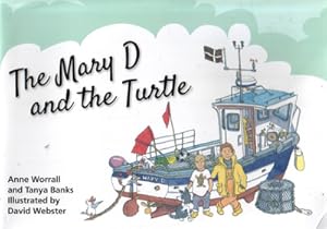 Image du vendeur pour The Mary D and the Turtle mis en vente par The Children's Bookshop