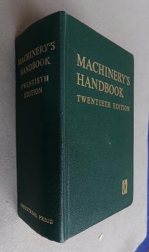 Imagen del vendedor de Machinery's Handbook; A Referene Book For the Mechanical Engineer, Draftsman, Toolmaker and Machinist a la venta por Baggins Book Bazaar Ltd