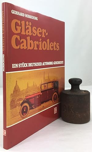 Seller image for Glser-Cabriolets. Ein Stck deutscher Automobil-Geschichte. 1. Aufl. for sale by Antiquariat Heiner Henke