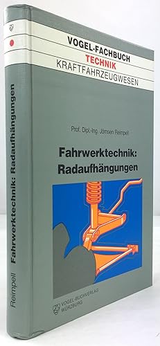 Image du vendeur pour Fahrwerktechnik : Radaufhngungen. Starrrachsen - Einzelradaufhngungen. Vorzge - Nachteile - Reifeneinflu. Kinematik - Elastokinematik. Einzelteile - Werkstoffe - Kosten. 1. Aufl. mis en vente par Antiquariat Heiner Henke