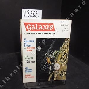 Seller image for Galaxie - L'aventure dans l'anticipation. N1, mai 1964 : Au carrefour des toiles (Clifford D. Simak); Le temps du froid (Mary Carlson); Voir l'homme invisible (Robert Silverberg); Le meilleur des piges (John Brunner); Le rveil (Jack Sharkey); Les sacrifis (A. E. Van Vogt); La croise des chemins (Poul Anderson); La fin d'une race (Lester Del Rey) for sale by Librairie-Bouquinerie Le Pre Pnard