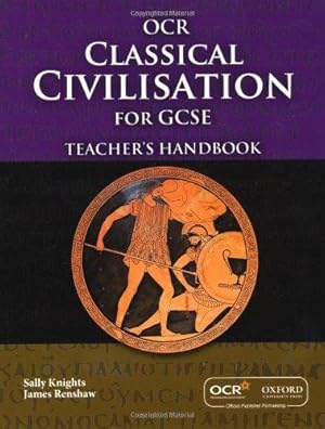 Seller image for GCSE Classical Civilisation for OCR Teacher's Handbook for sale by WeBuyBooks