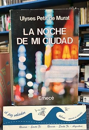 Imagen del vendedor de La noche de mi ciudad a la venta por Librera El Pez Volador