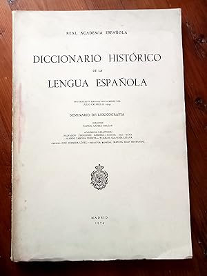 DICCIONARIO HISTORICO DE LA LENGUA ESPAÑOLA. Seminario de lexicografía. Fascículo 11.