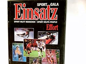 Bild des Verkufers fr Sport-Gala - Einsatz, effort : Sport hilft Menschen. zum Verkauf von Ammareal
