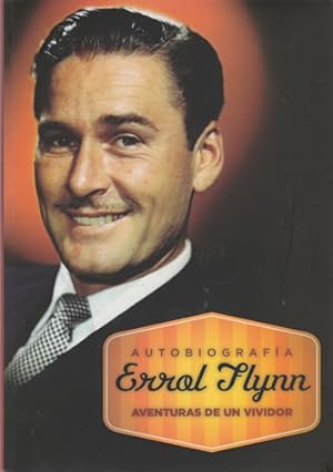 Imagen del vendedor de Autobiografa Errol Flynn. Aventuras de un vividor a la venta por Librera Cajn Desastre