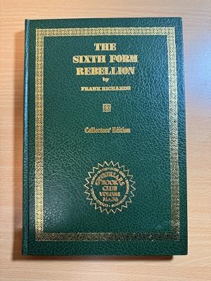 Seller image for The Sixth Form Rebellion for sale by Quality Books UK