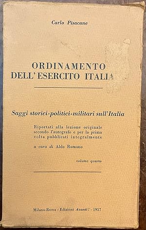 Ordinamento dell'esercito Italiano. Saggi storico-politici-militari sull'Italia, volume quarto