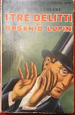 I tre delitti di Arsenio Lupin