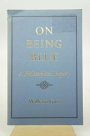 Imagen del vendedor de On Being Blue - A Philosophical Inquiry a la venta por Shelley and Son Books (IOBA)