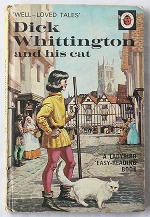 Bild des Verkufers fr Dick Whittington and his cat : 'Well-Loved Tales' (A Ladybird 'Easy-Reading' Book) zum Verkauf von Barassie Books