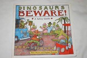 Seller image for Dinosaurs, Beware: A Safety Guide for sale by WeBuyBooks 2