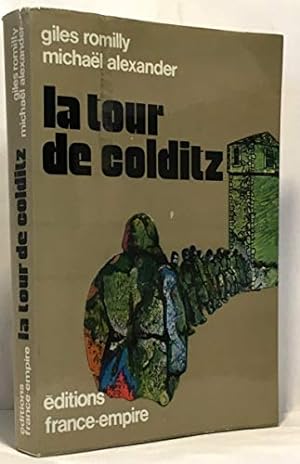 Bild des Verkufers fr La Tour de Colditz. zum Verkauf von Ammareal