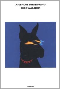 Seller image for Dogwalker for sale by Libreria sottomarina - Studio Bibliografico