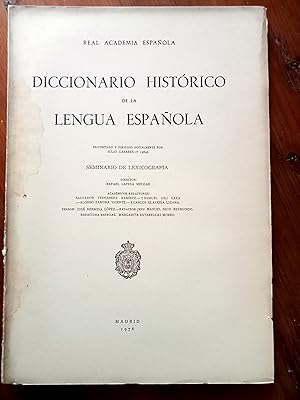 DICCIONARIO HISTORICO DE LA LENGUA ESPAÑOLA. Seminario de lexicografía. Fascículo 12