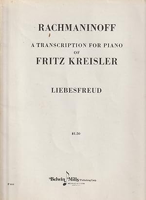 RACHMANINOFF Transcription For Piano of Fritz Kreisler "LIEBESFREUD"