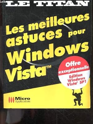 Bild des Verkufers fr Les meilleures astuces pour Windows Vista zum Verkauf von Le-Livre