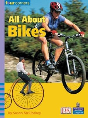 Bild des Verkufers fr Four Corners: All About Bikes zum Verkauf von WeBuyBooks