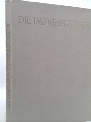 Seller image for Die Impressionisten in Frankreich. for sale by ThriftBooksVintage