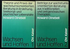 Bild des Verkufers fr Wachsen und Hoffen [Band 1]: Theorie und Praxis der wachstumsorientierten Beratung in Erziehung, Seelsorge und psychischer Lebenshilfe / Wachsen und Hoffen [Band2]: Beitrge zur wachstumsorientierten Beratung aus traditionellen und zeitgenssischen Therapien. - zum Verkauf von Libresso Antiquariat, Jens Hagedorn