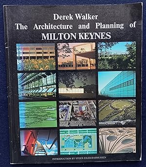The Architecture and Planning of Milton Keynes