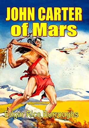Bild des Verkufers fr John Carter of Mars zum Verkauf von WeBuyBooks