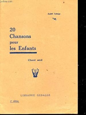 Image du vendeur pour 20 chansons pour les enfants - Chant seul - 4e edition mis en vente par Le-Livre