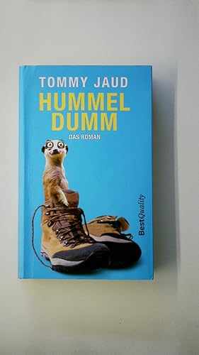 Seller image for HUMMELDUMM. for sale by HPI, Inhaber Uwe Hammermller