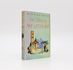 Seller image for THE MAN IN THE GREEN HAT for sale by LUCIUS BOOKS (ABA, ILAB, PBFA)