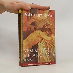 Image du vendeur pour Verlangen und Melancholie mis en vente par Bookbot