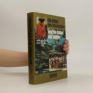 Seller image for Die Erben des Inkareiches und die Indianer der Wa?lder for sale by Bookbot