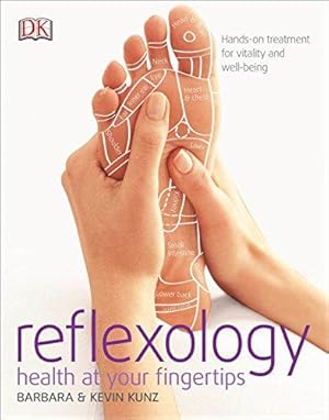 Bild des Verkufers fr Reflexology: Hands-on Treatment for Vitality and Well-being zum Verkauf von WeBuyBooks