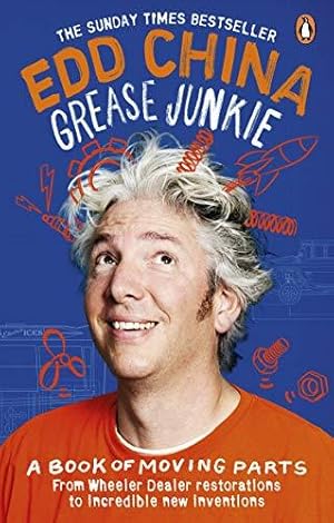 Seller image for Grease Junkie: A book of moving parts for sale by WeBuyBooks