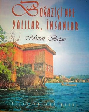 Seller image for Bo aziçi  nde Yalılar, İnsanlar (Ciltli): Resimli for sale by WeBuyBooks