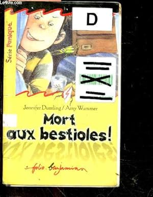Image du vendeur pour Mort aux bestioles ! - serie Panique mis en vente par Le-Livre