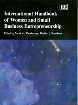 Image du vendeur pour International Handbook of Women and Small Business Entrepreneurship (Research Handbooks in Business and Management series) mis en vente par WeBuyBooks