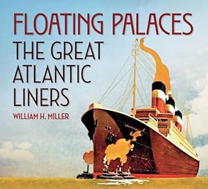 Immagine del venditore per Floating Palaces: The Great Atlantic Liners venduto da WeBuyBooks