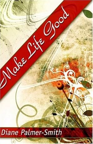 Seller image for Make Life Good for sale by WeBuyBooks
