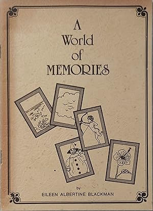 A World of Memories: A Collection of Art, Love, Religious, Caribbean Sport, Science Fiction and P...